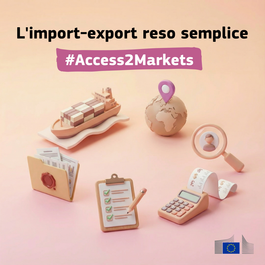 Commercio internazionale: Access2Markets, lo strumento UE che semplifica export e import